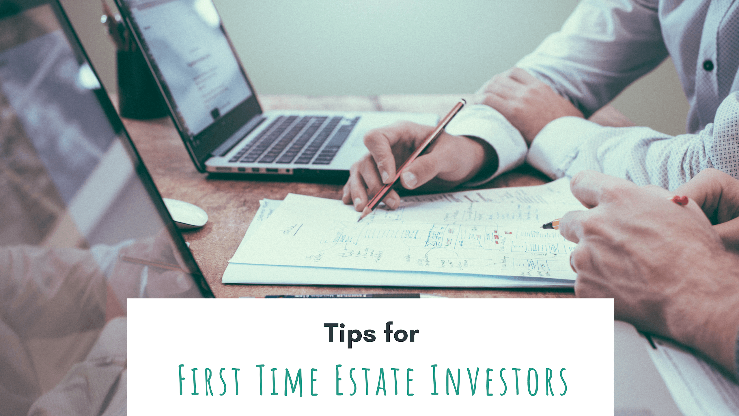 Tips for First Time Santa Cruz Estate Investors