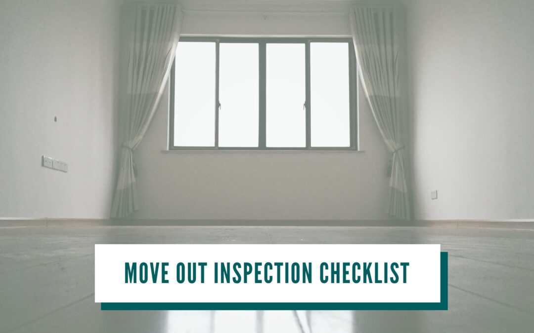 Move Out Inspection Checklist for San Jose Landlords